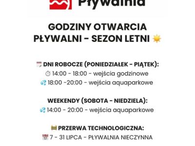 GODZINY OTWARCIA PŁYWALNI - SEZON LETNI